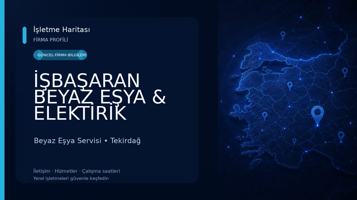 İŞBAŞARAN BEYAZ EŞYA & ELEKTİRİK SERVİSİ