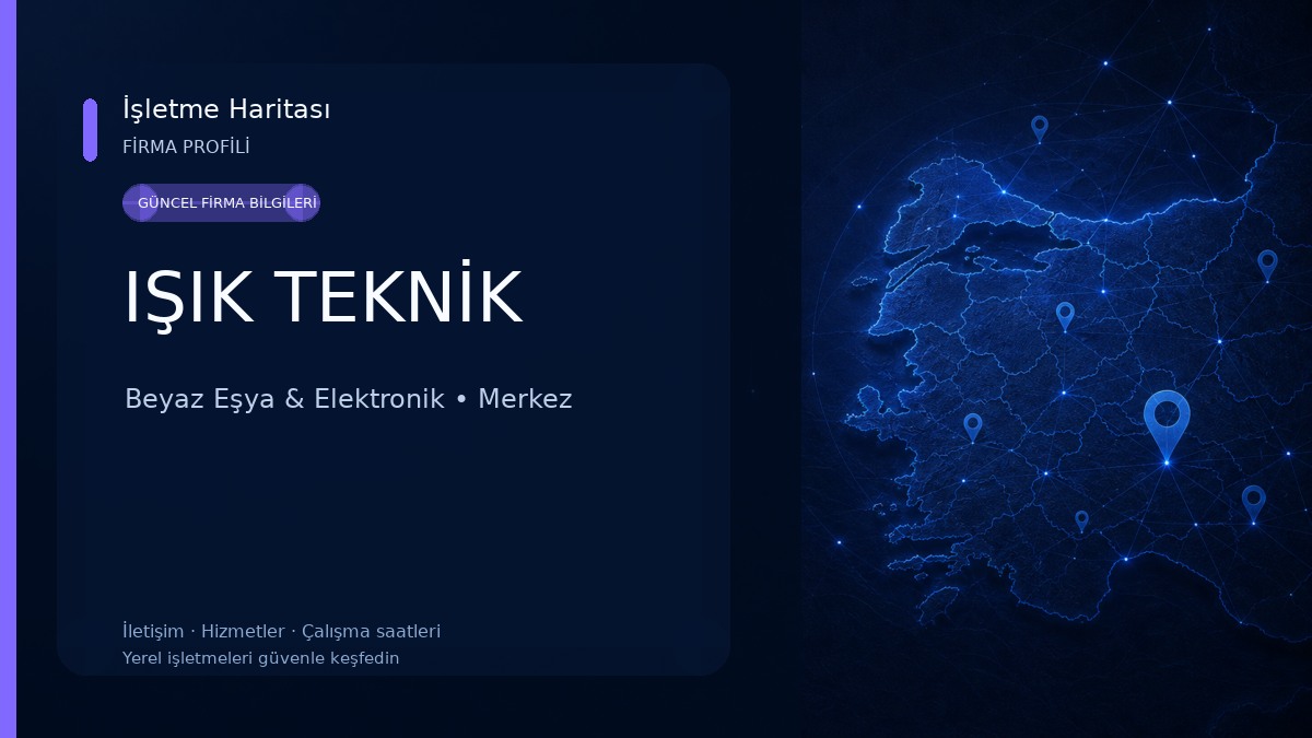 IŞIK TEKNİK Beyaz Eşya & Elektronik