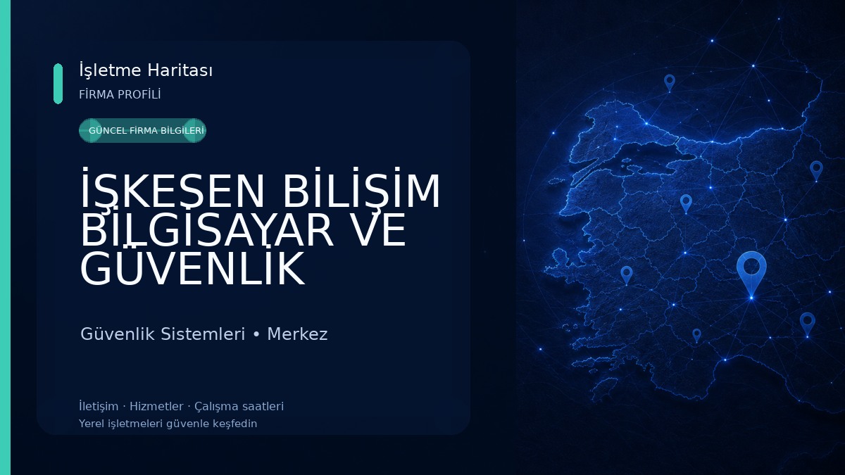 İŞKESEN BİLİŞİM BİLGİSAYAR VE GÜVENLİK SİSTEMLERİ Güvenlik Sistemleri