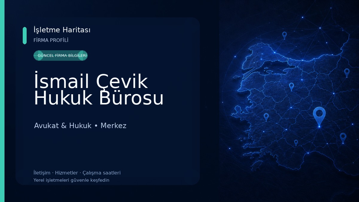 İsmail Çevik Hukuk Bürosu