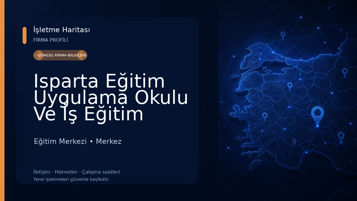 Isparta Eğitim Uygulama Okulu Ve İş Eğitim Merkezi Eğitim Merkezi