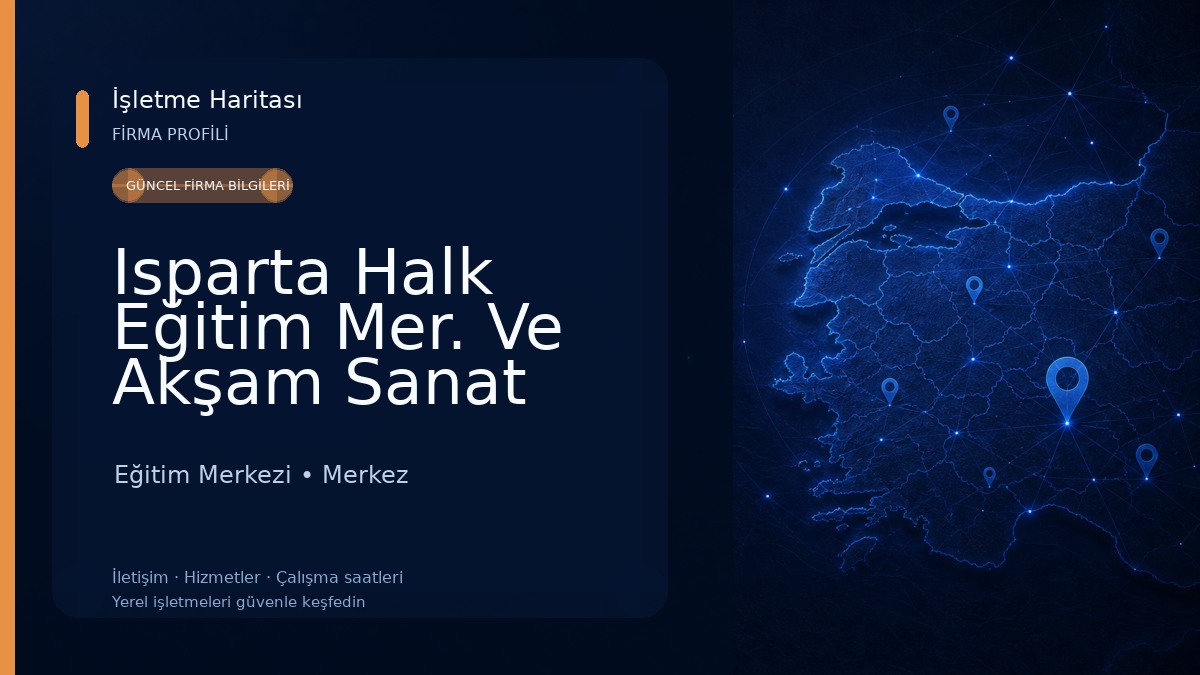 Isparta Halk Eğitim Mer. Ve Akşam Sanat Okulu