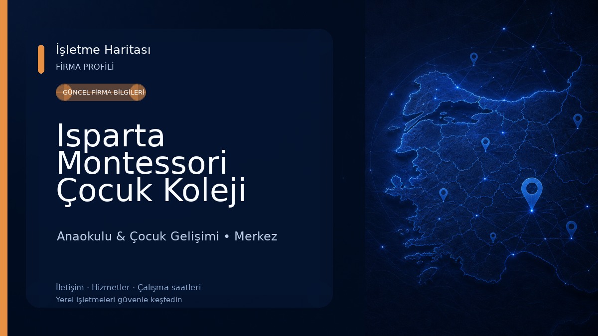 Isparta Montessori Çocuk Koleji Anaokulu & Çocuk Gelişimi
