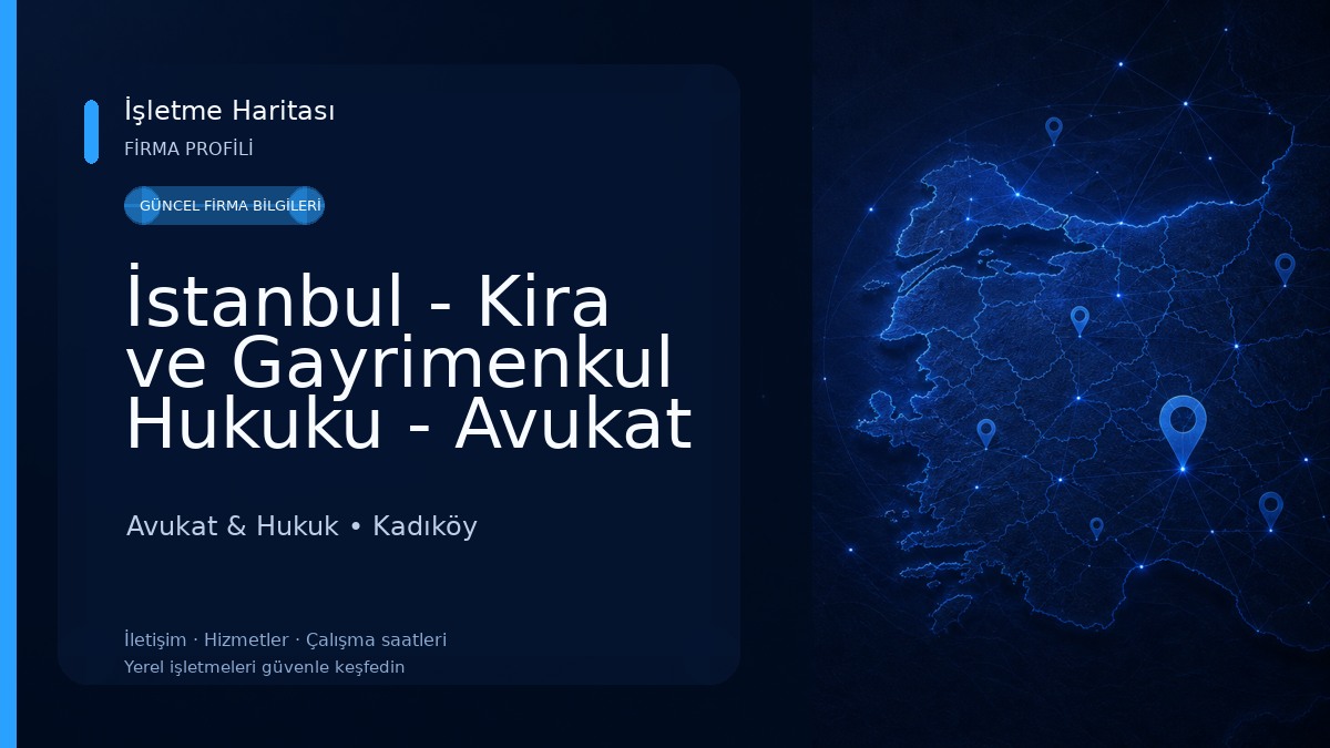 İstanbul - Kira ve Gayrimenkul Hukuku - Avukat Arabulucu Halis Gökhan Giray Hukuk ve Danışmanlık Bürosu