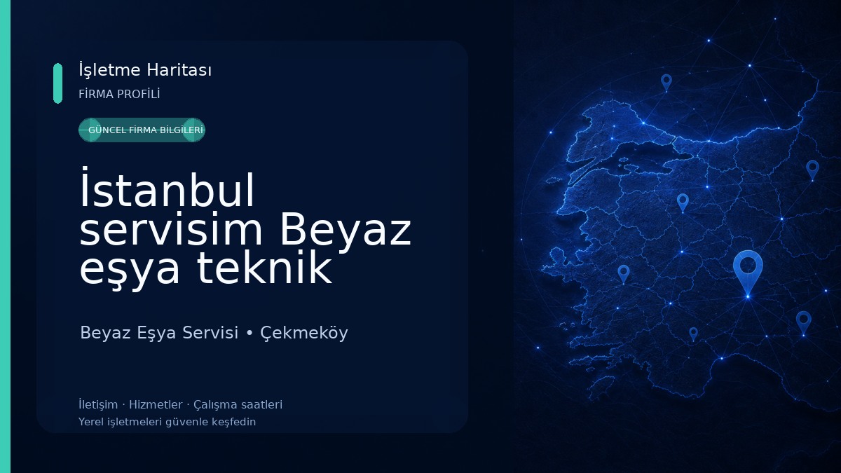 İstanbul servisim Beyaz eşya teknik servis Beyaz Eşya Servisi