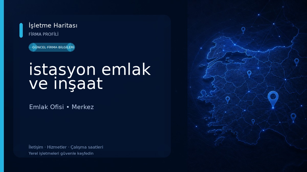 istasyon emlak ve inşaat