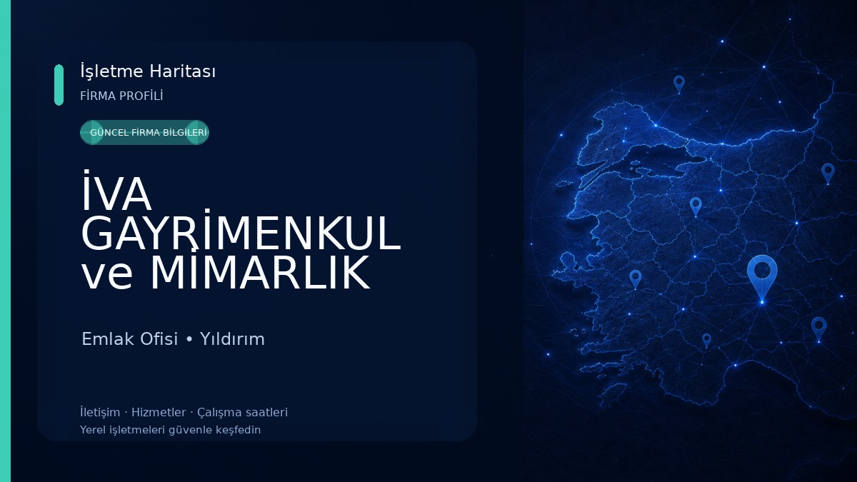 İVA GAYRİMENKUL ve MİMARLIK Emlak Ofisi