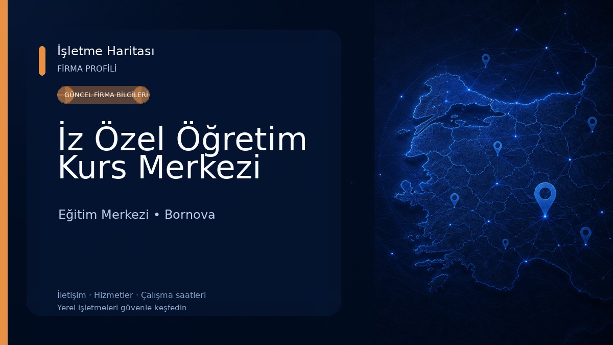 İz Özel Öğretim Kurs Merkezi Eğitim Merkezi
