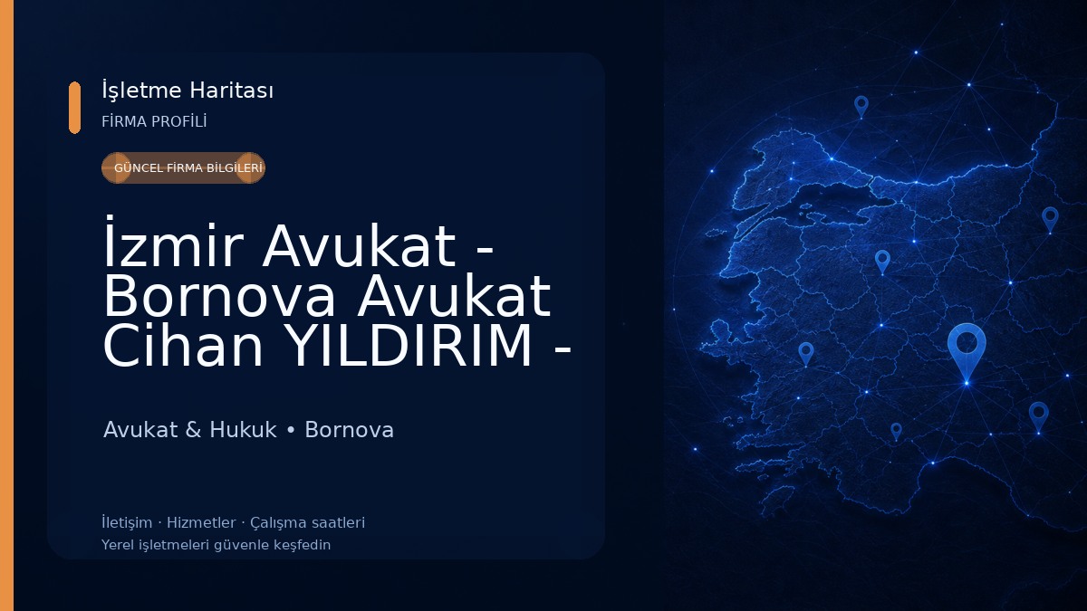 İzmir Avukat - Bornova Avukat Cihan YILDIRIM - İzmir Ceza Avukatı - İzmir Boşanma Avukatı - Kira Avukatı - İcra Miras Avukatı Avukat & Hukuk