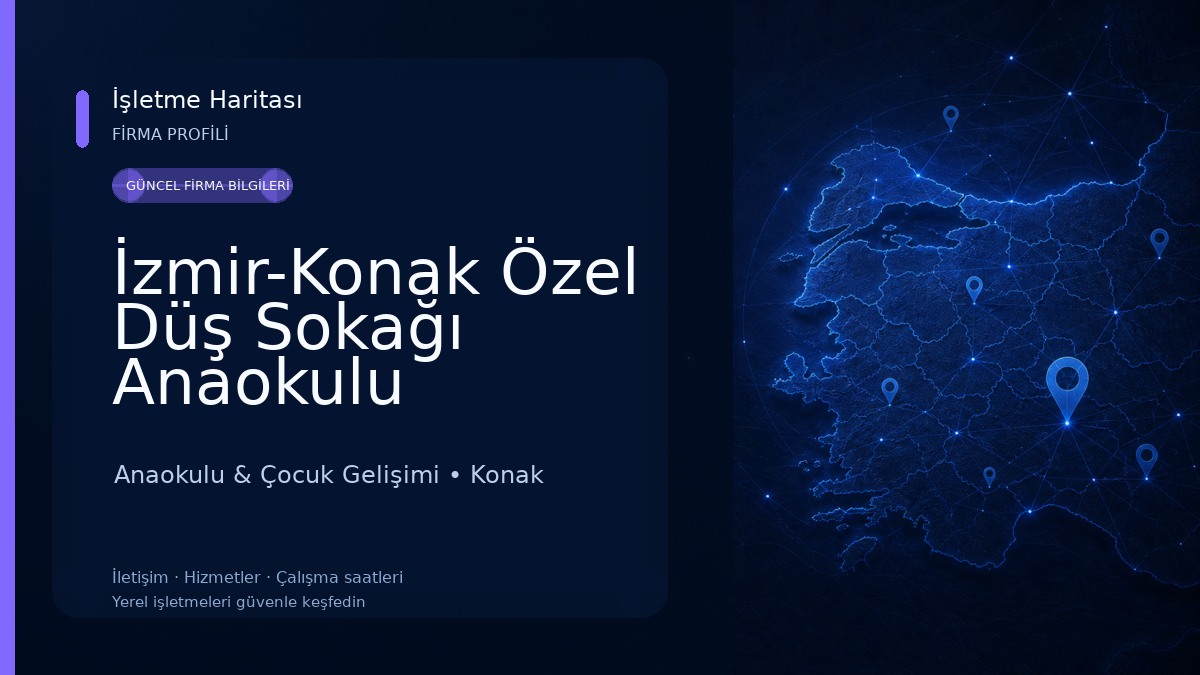 İzmir-Konak Özel Düş Sokağı Anaokulu 