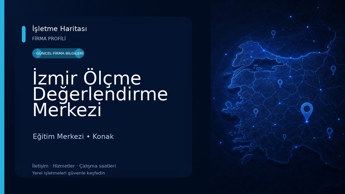 İzmir Ölçme Değerlendirme Merkezi Eğitim Merkezi