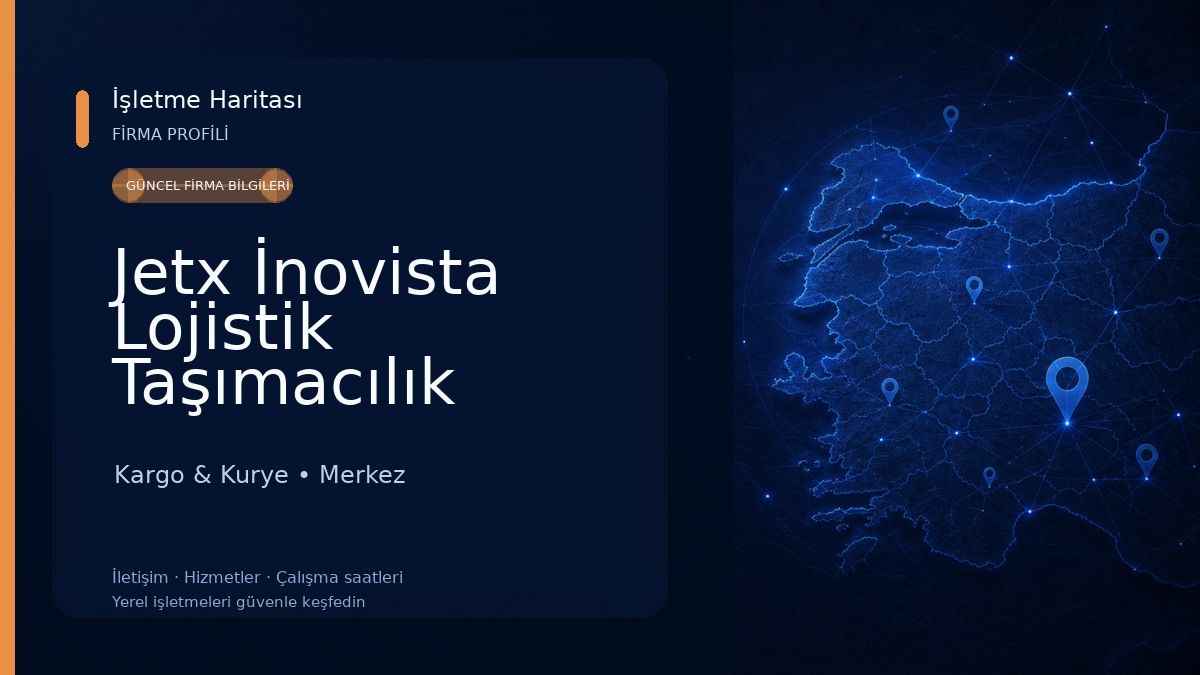 Jetx İnovista Lojistik Taşımacılık Sanayi ve Ticaret Limited Şirketi Kargo & Kurye