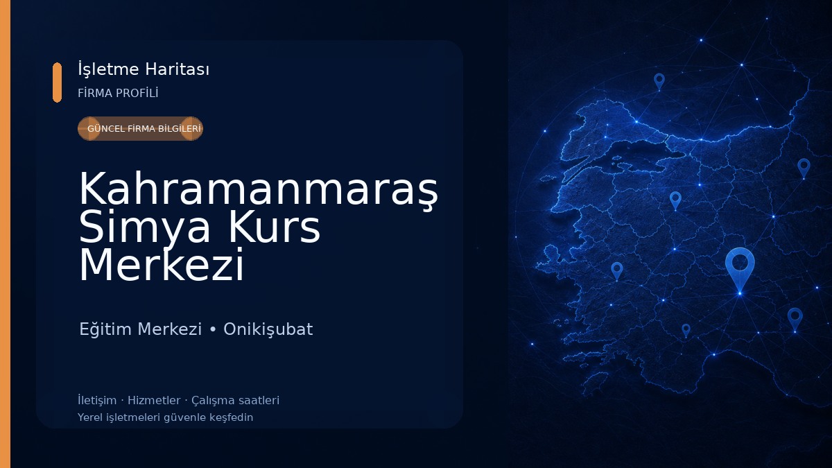 Kahramanmaraş Simya Kurs Merkezi
