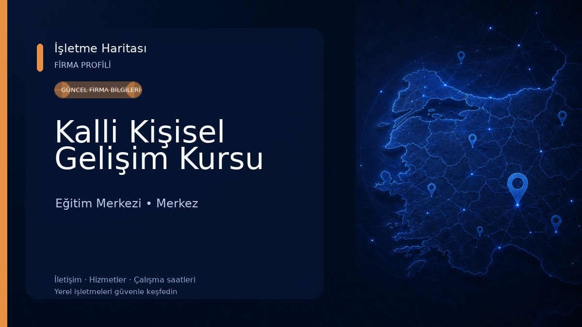 Kalli Kişisel Gelişim Kursu Eğitim Merkezi