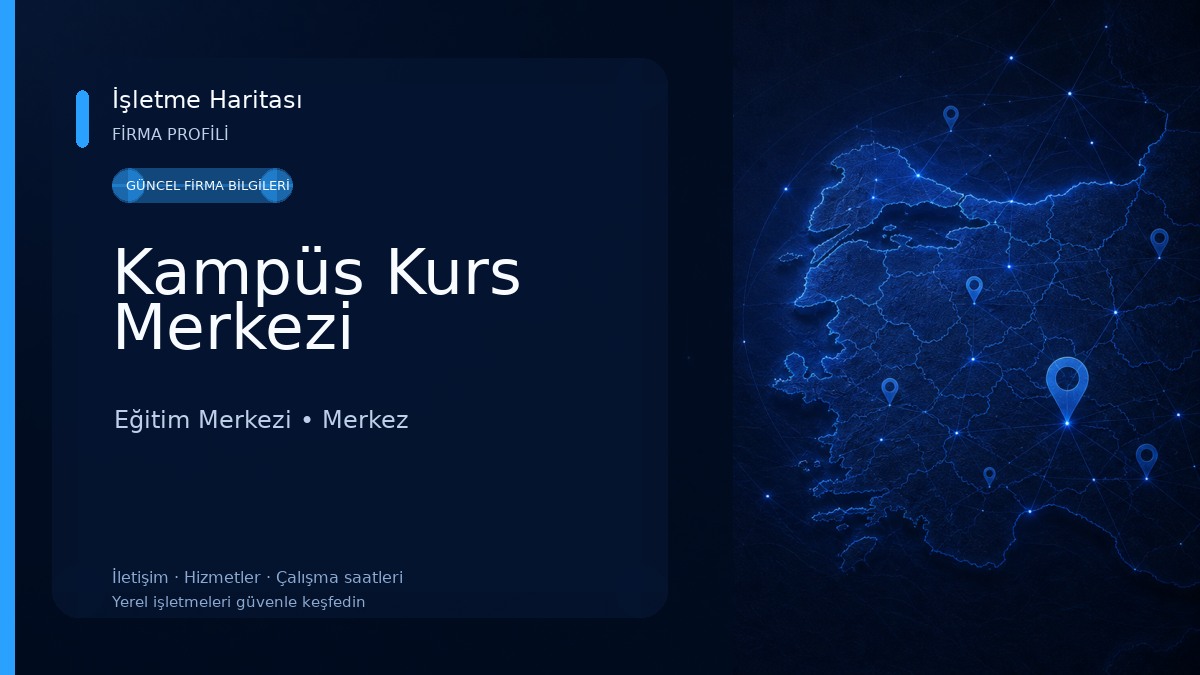 Kampüs Kurs Merkezi Eğitim Merkezi