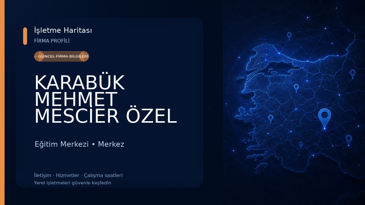 KARABÜK MEHMET MESCİER ÖZEL EĞİTİM UYGULAMA OKULU III. KADEME 