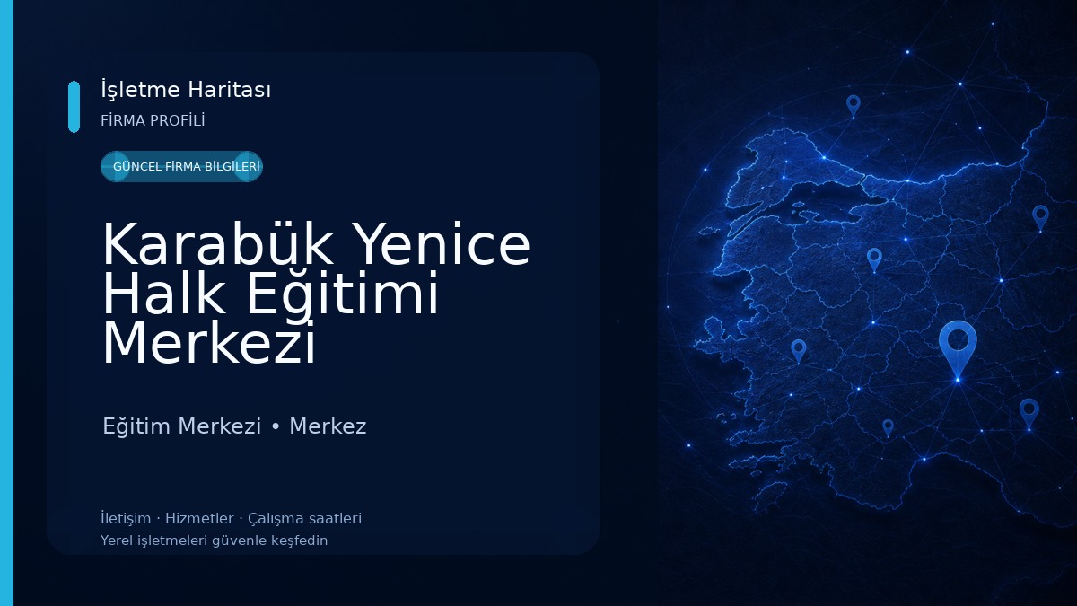 Karabük Yenice Halk Eğitimi Merkezi Eğitim Merkezi