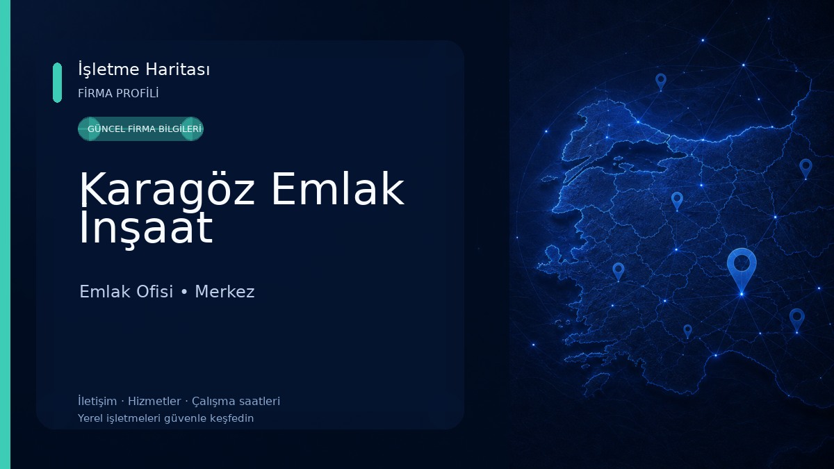 Karagöz Emlak İnşaat Emlak Ofisi