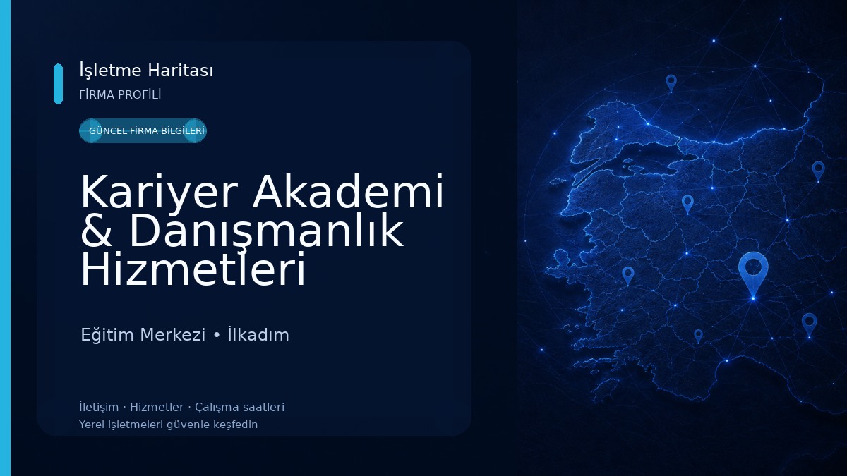 Kariyer Akademi & Danışmanlık Hizmetleri Eğitim Merkezi
