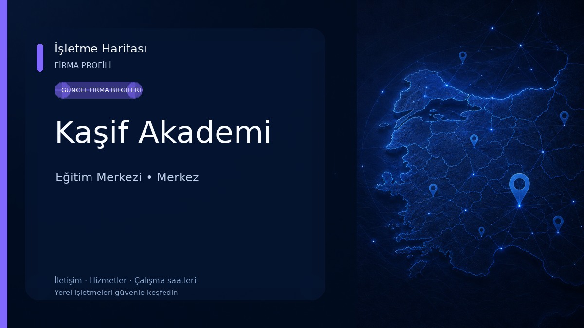 Kaşif Akademi Eğitim Merkezi
