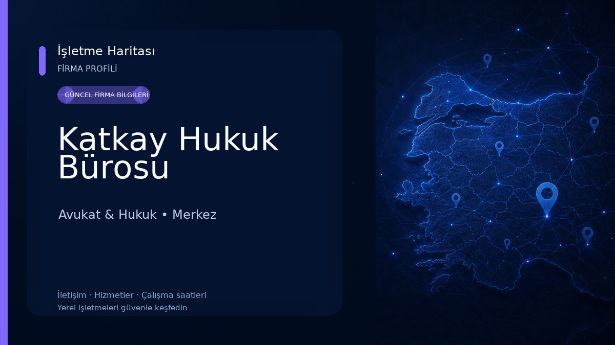 Katkay Hukuk Bürosu Avukat & Hukuk