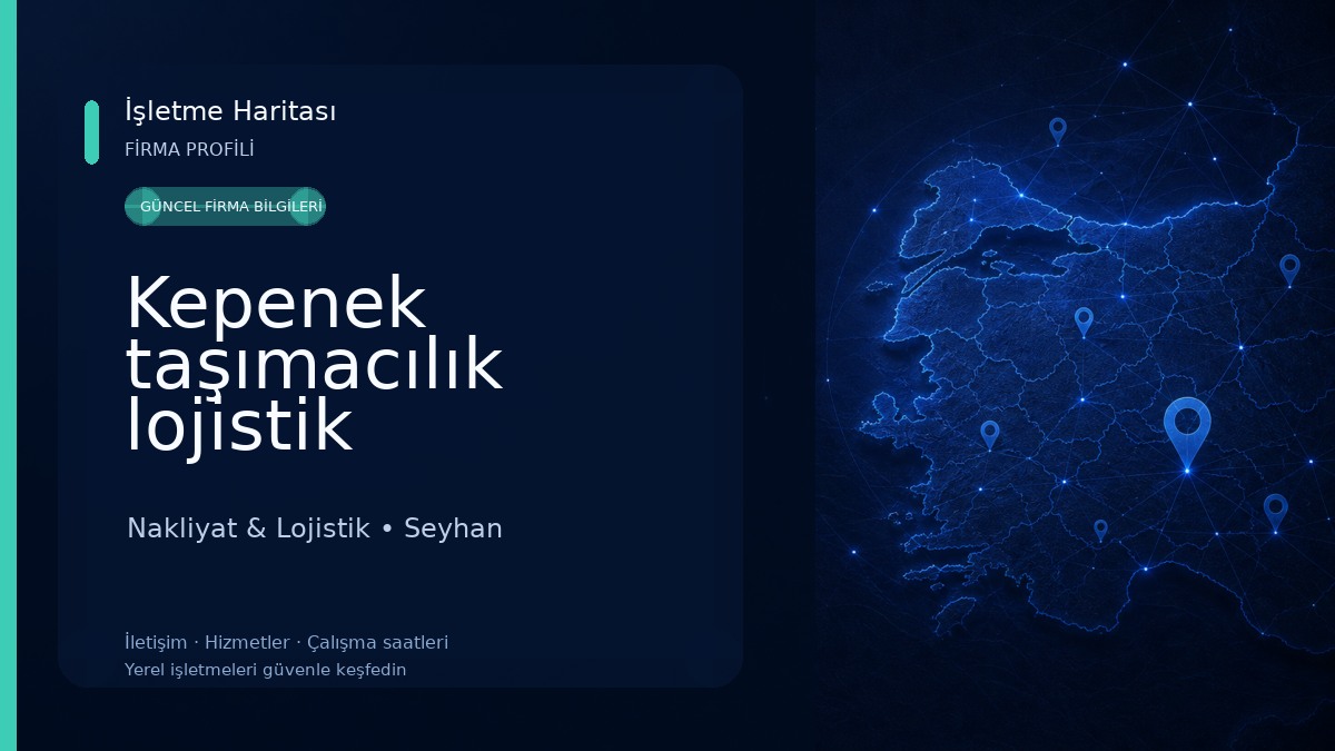 Kepenek taşımacılık lojistik Nakliyat & Lojistik
