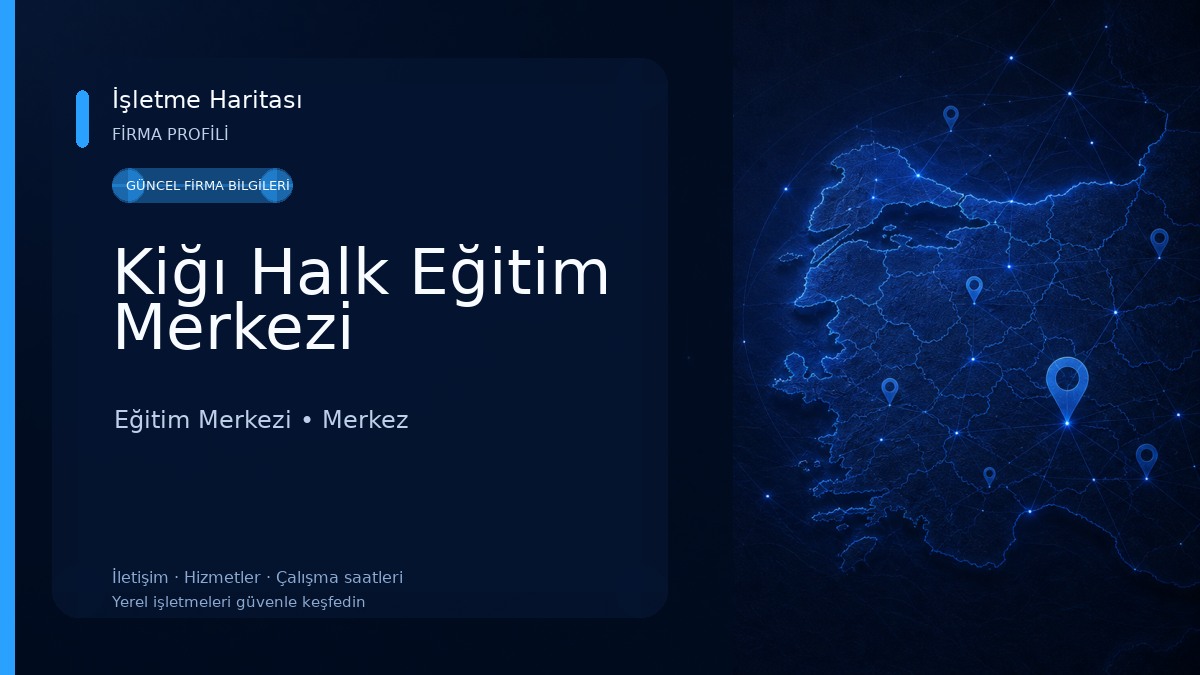Kiğı Halk Eğitim Merkezi