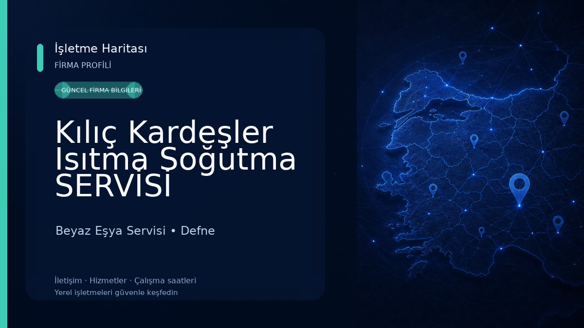 Kılıç Kardeşler Isıtma Soğutma SERVİSİ 
