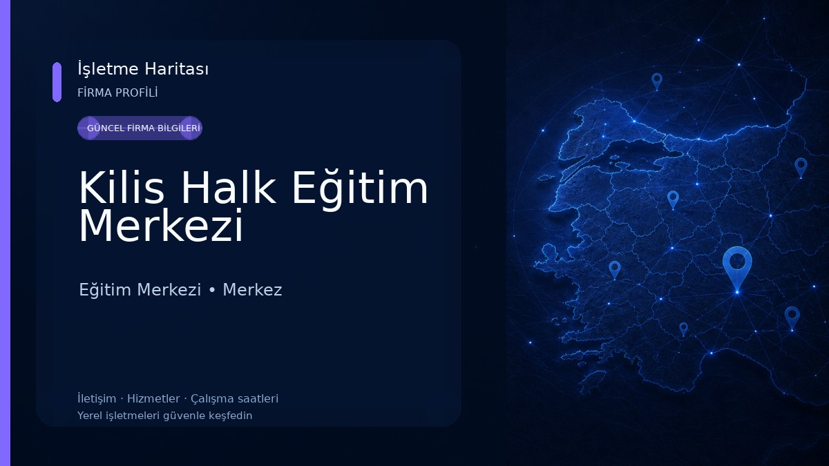 Kilis Halk Eğitim Merkezi Eğitim Merkezi