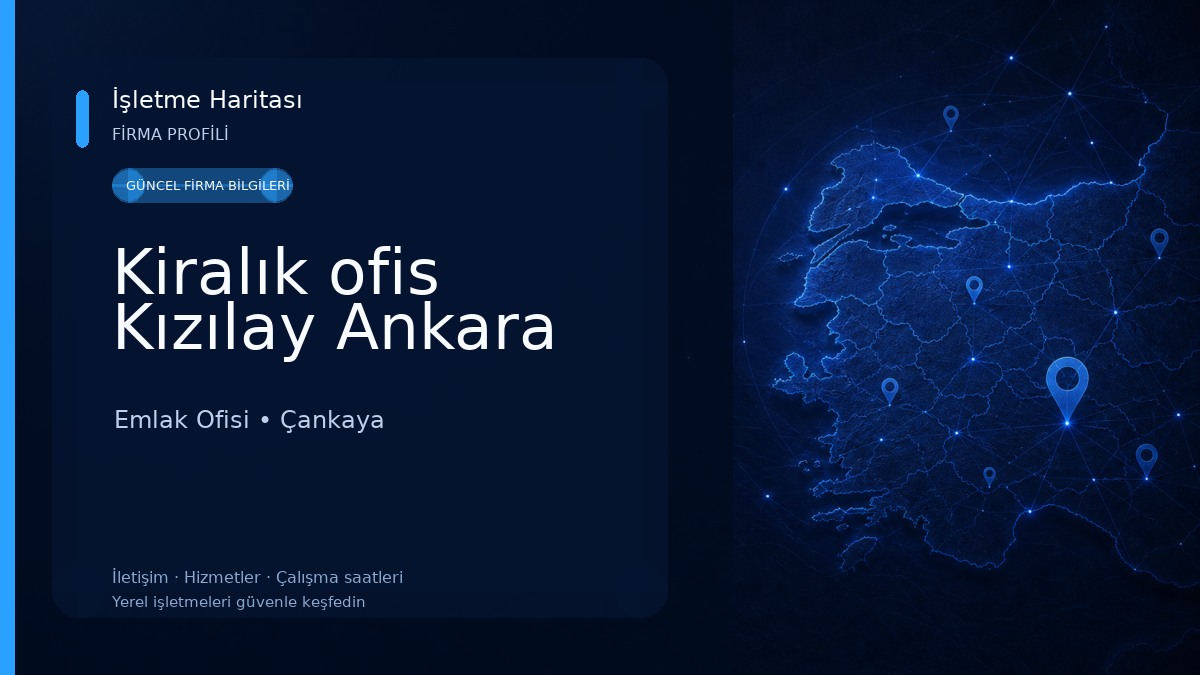 Kiralık ofis Kızılay Ankara Emlak Ofisi