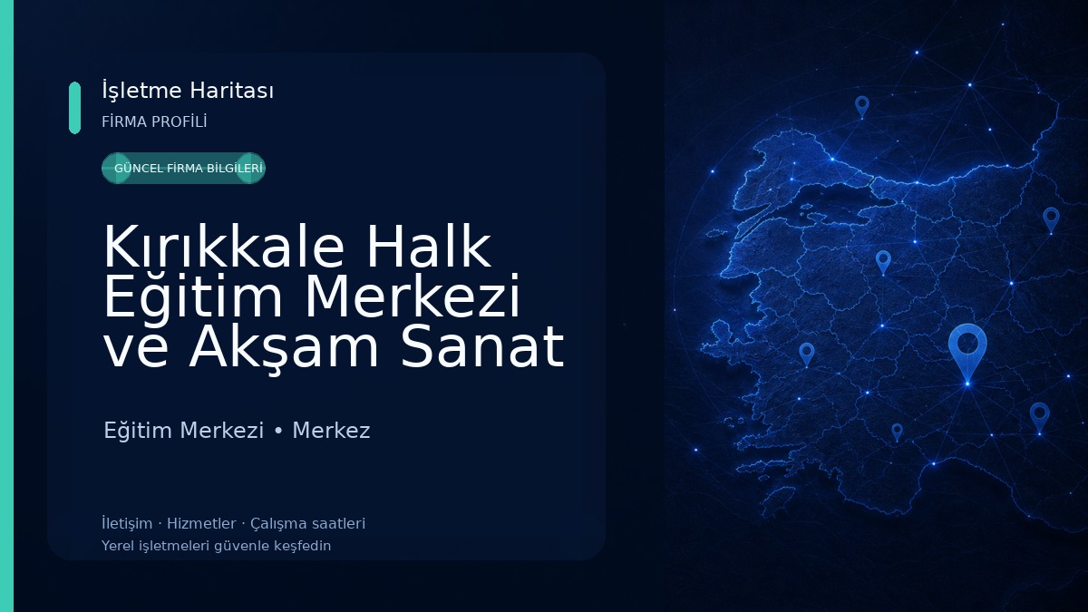 Kırıkkale Halk Eğitim Merkezi ve Akşam Sanat Okulu Eğitim Merkezi