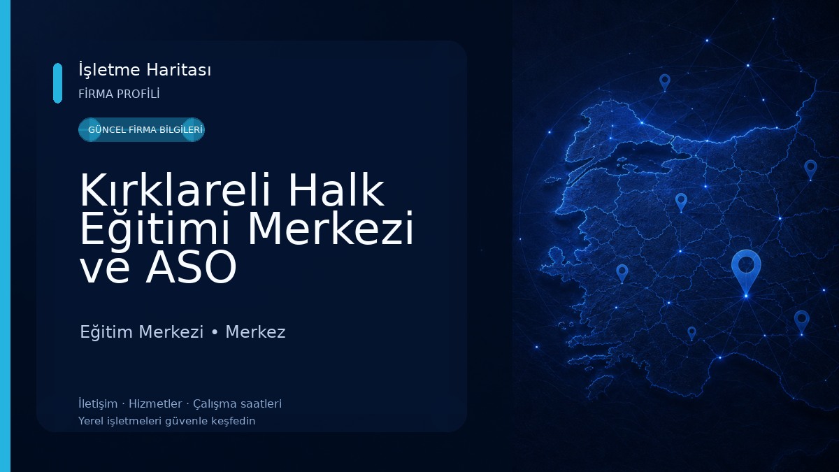 Kırklareli Halk Eğitimi Merkezi ve ASO Müdürlüğü