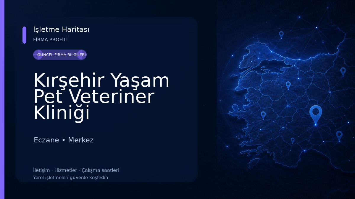 Kırşehir Yaşam Pet Veteriner Kliniği