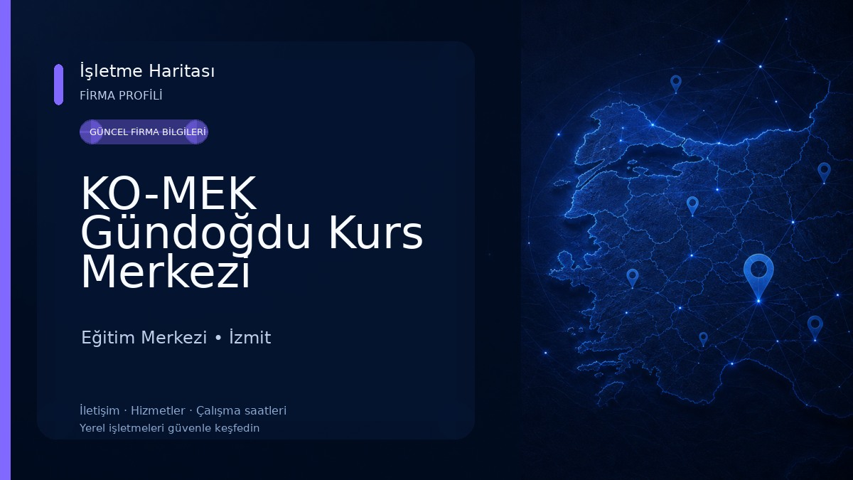KO-MEK Gündoğdu Kurs Merkezi 
