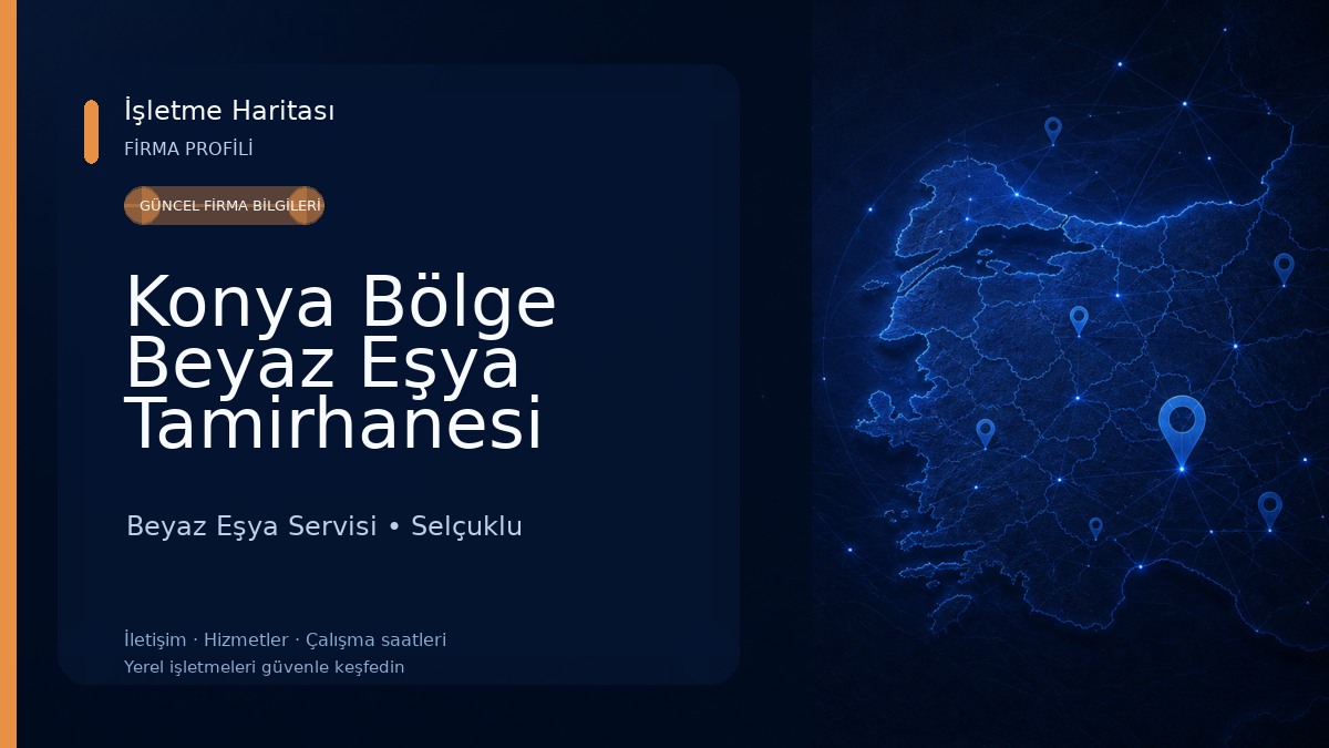 Konya Bölge Beyaz Eşya Tamirhanesi Beyaz Eşya Servisi