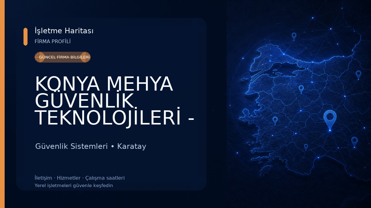KONYA MEHYA GÜVENLİK TEKNOLOJİLERİ - KONYA KAMERA ve ALARM SİSTEMLERİ Güvenlik Sistemleri