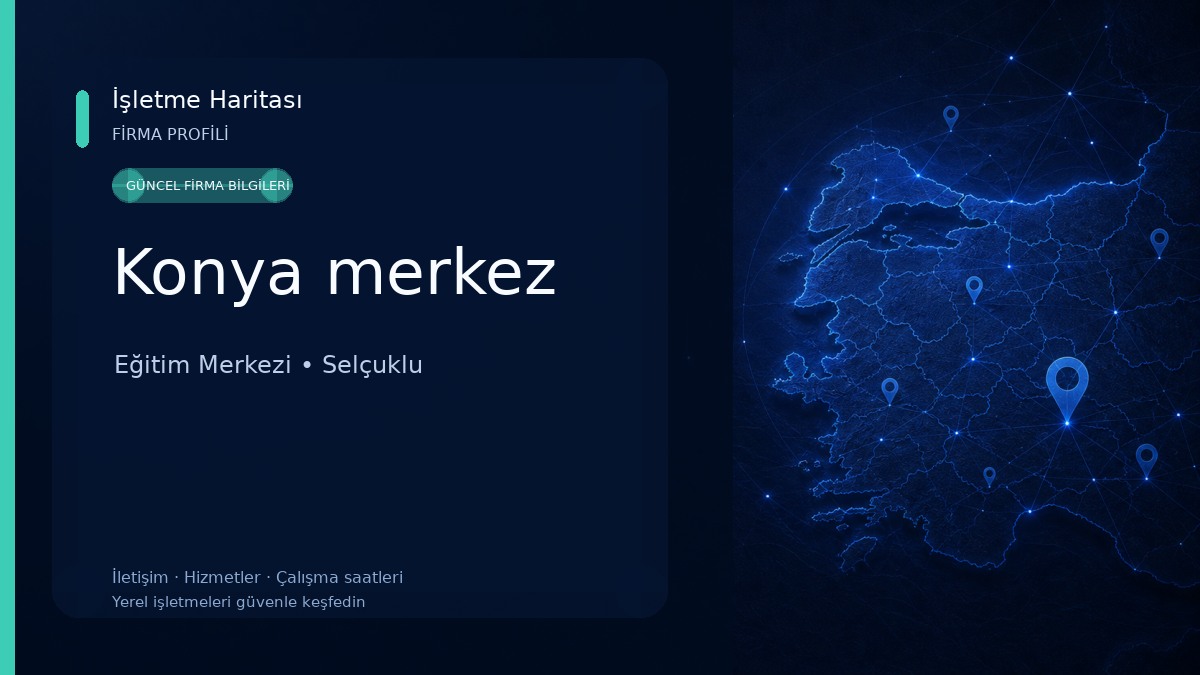 Konya merkez Eğitim Merkezi