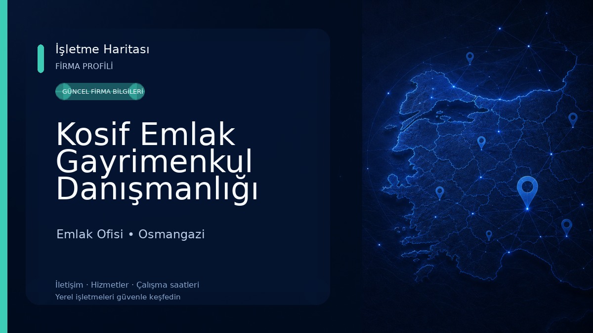 Kosif Emlak Gayrimenkul Danışmanlığı Emlak Ofisi