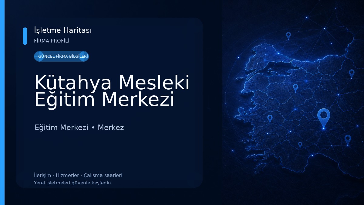 Kütahya Mesleki Eğitim Merkezi