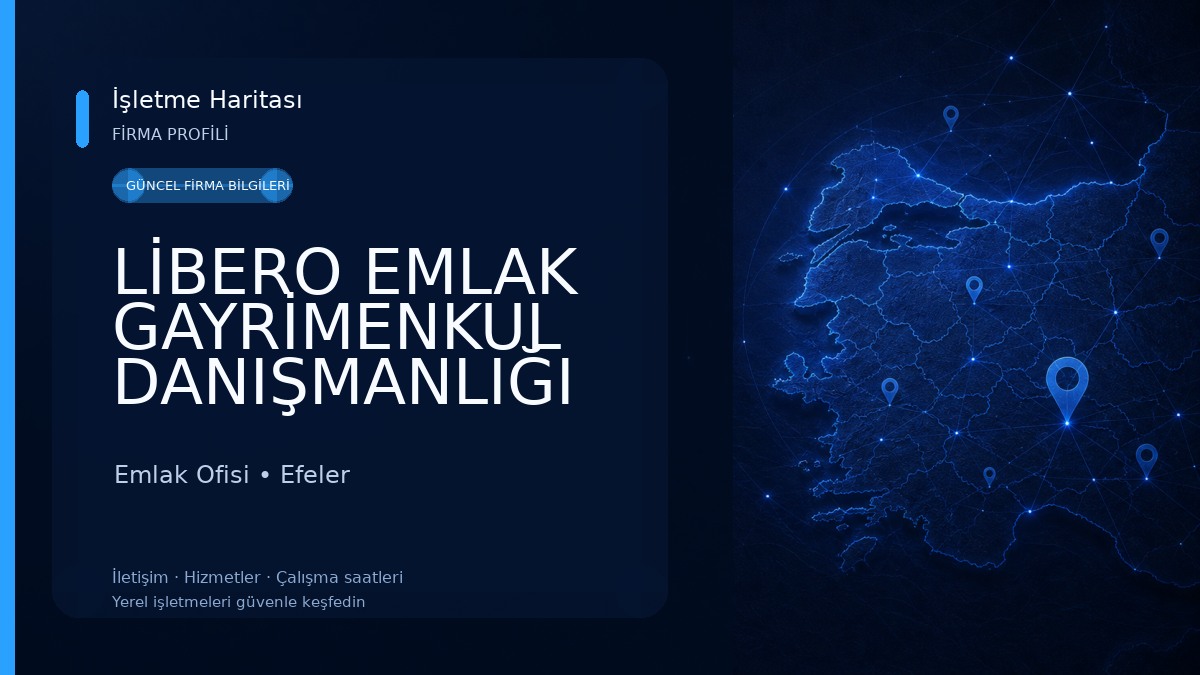 LİBERO EMLAK GAYRİMENKUL DANIŞMANLIĞI Emlak Ofisi