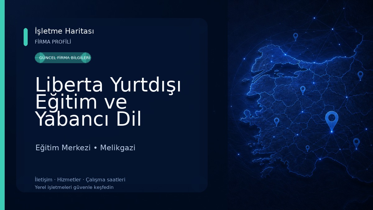Liberta Yurtdışı Eğitim ve Yabancı Dil Eğitim Merkezi