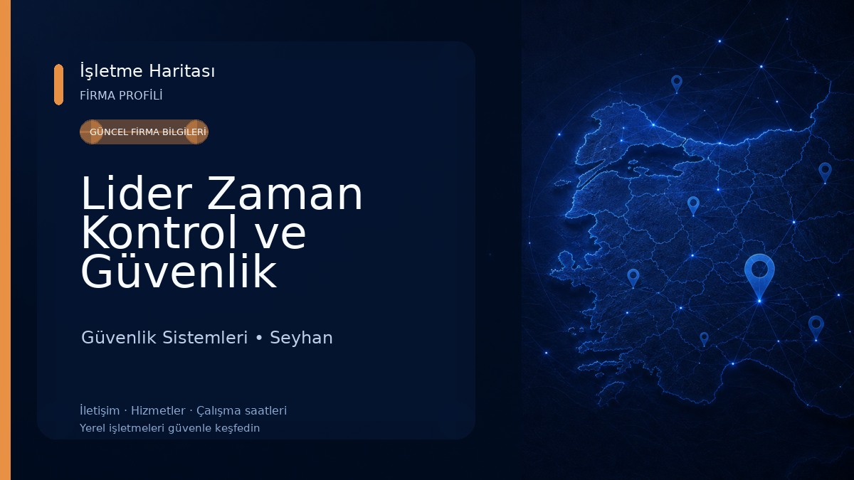 Lider Zaman Kontrol ve Güvenlik Sistemleri San.Tic.Ltd.Şti 