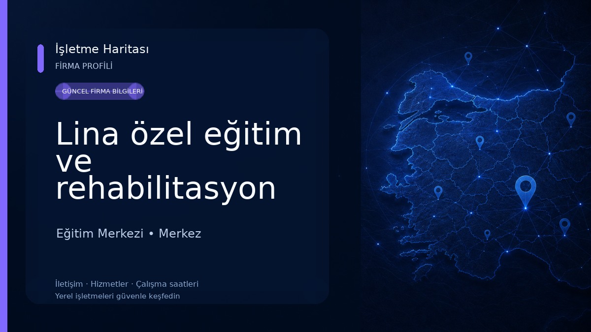 Lina özel eğitim ve rehabilitasyon merkezi Eğitim Merkezi