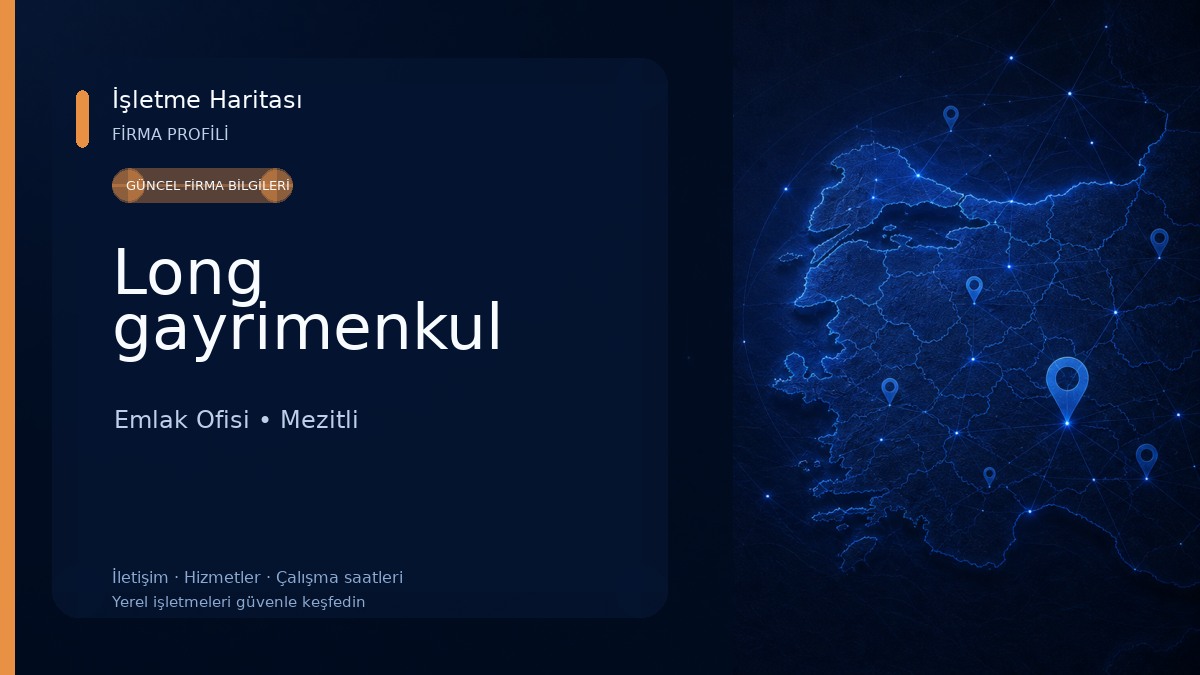 Long gayrimenkul Emlak Ofisi