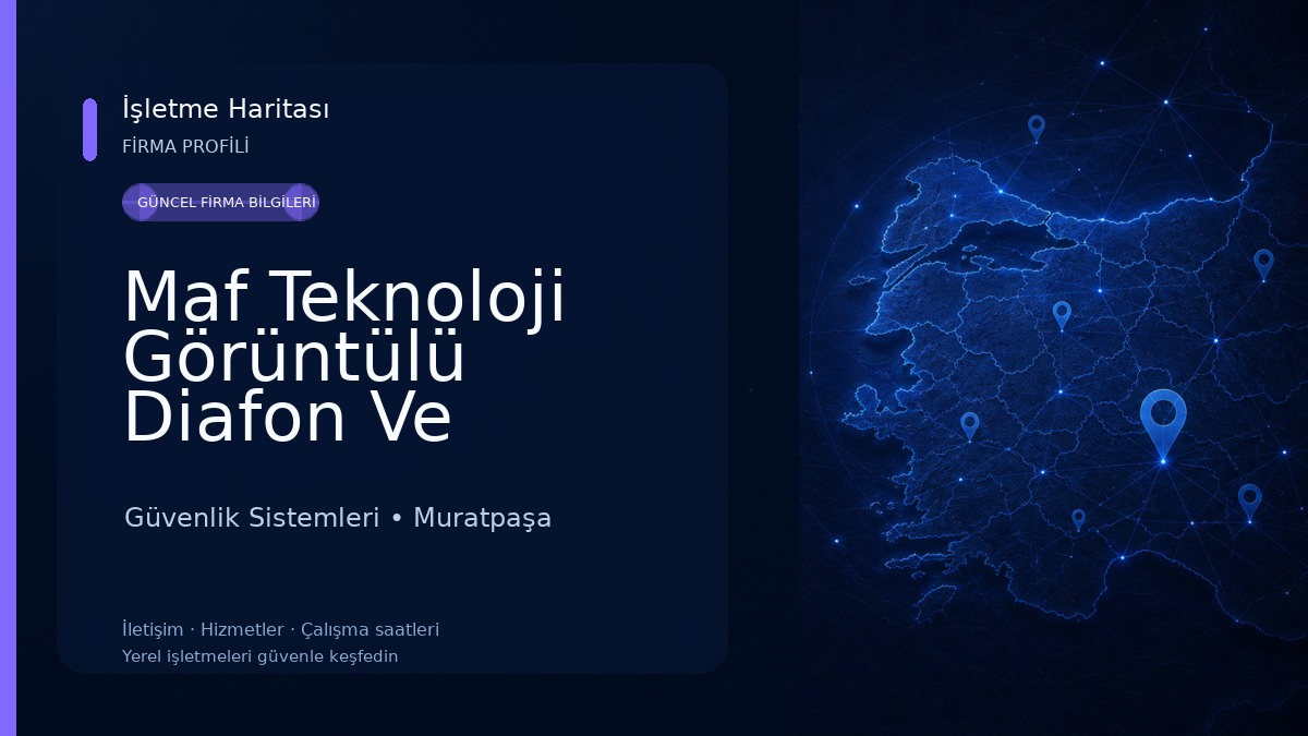 Maf Teknoloji Görüntülü Diafon Ve Güvenlik Sistemleri