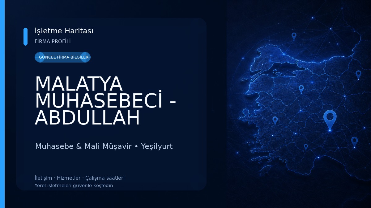 MALATYA MUHASEBECİ - ABDULLAH SAYLAN Muhasebe & Mali Müşavir
