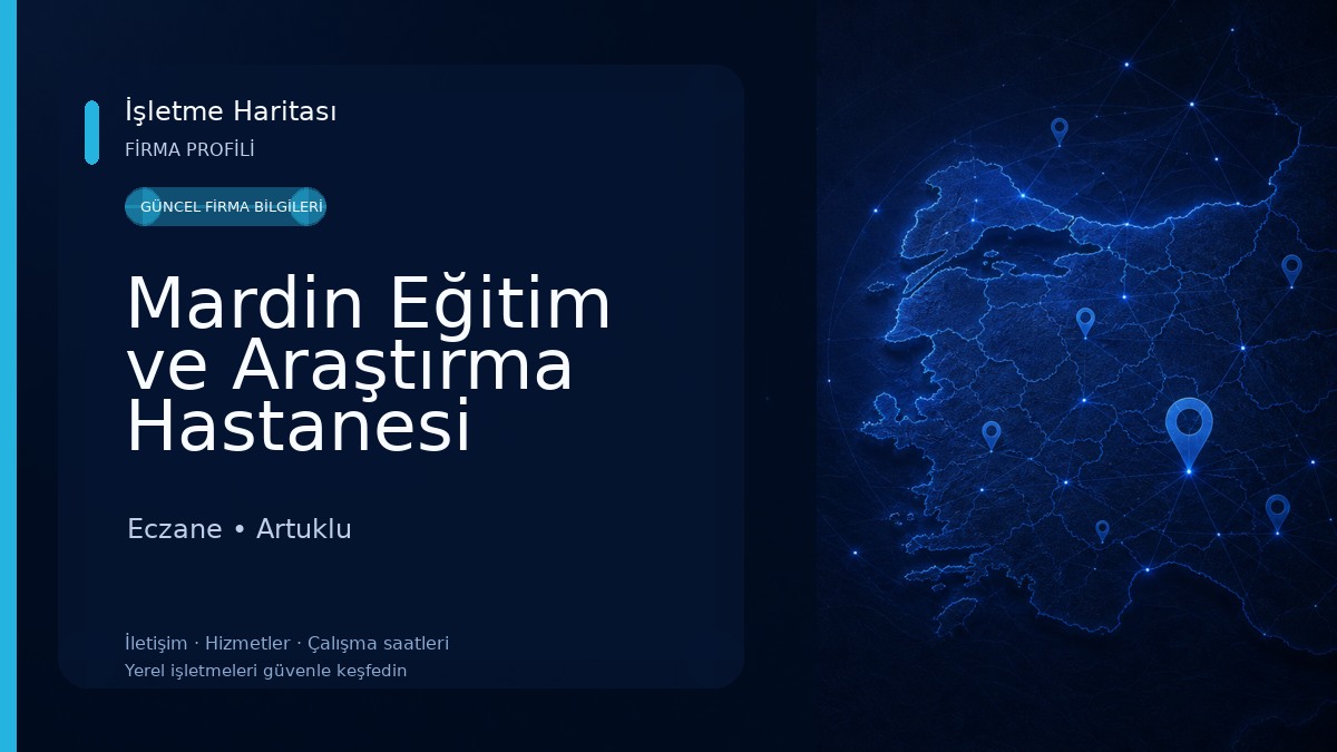 Mardin Eğitim ve Araştırma Hastanesi