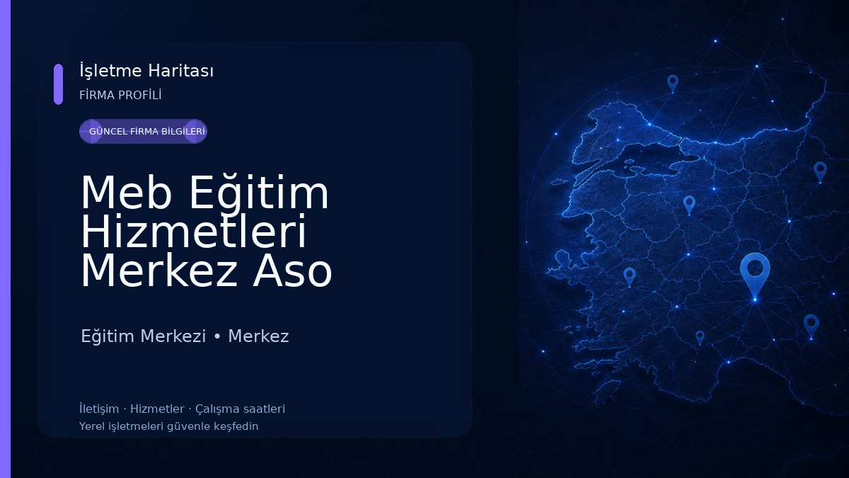 Meb Eğitim Hizmetleri Merkez Aso Müdürlüğü Eğitim Merkezi