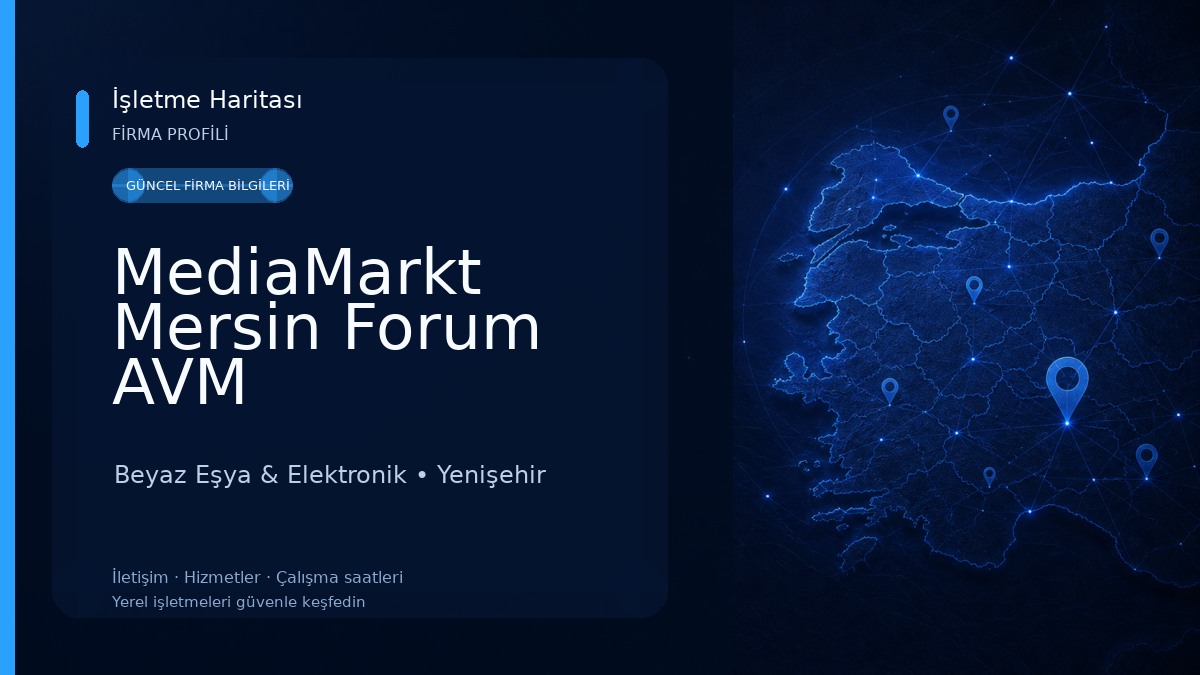 MediaMarkt Mersin Forum AVM Beyaz Eşya & Elektronik