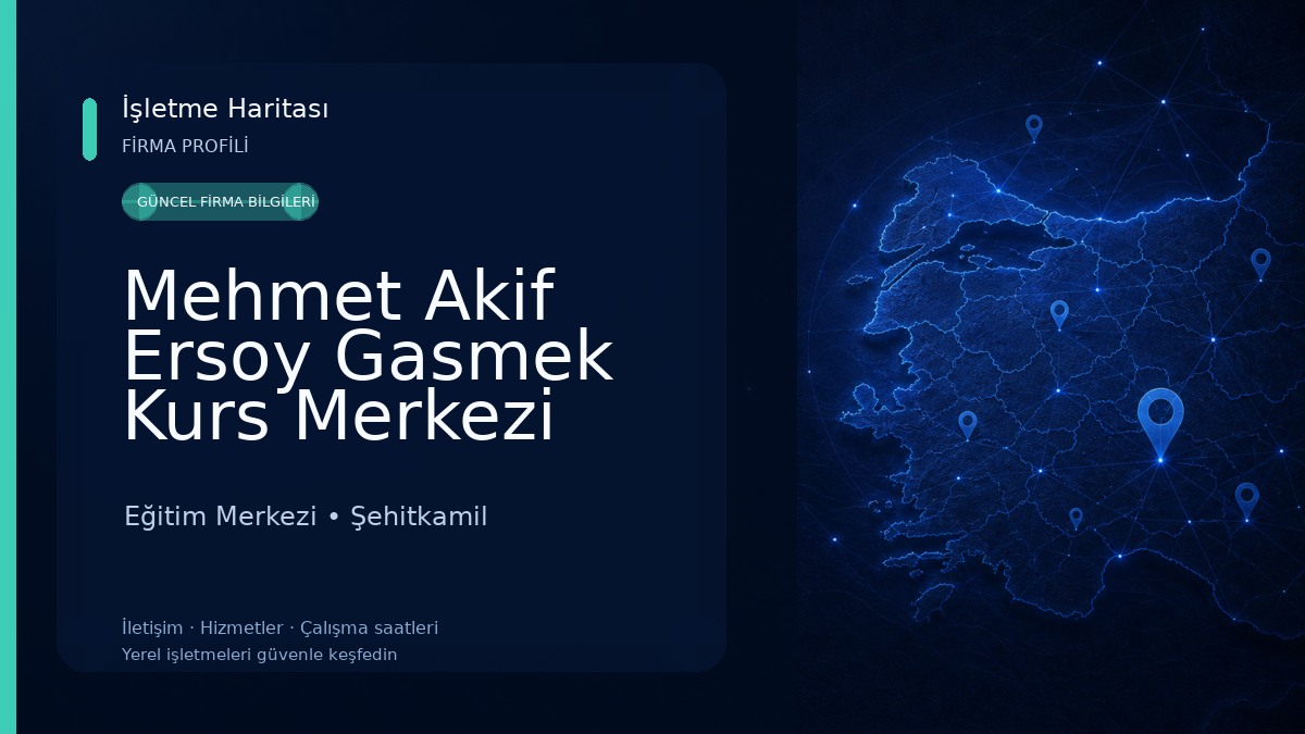 Mehmet Akif Ersoy Gasmek Kurs Merkezi